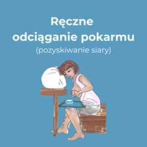 plakat laktacyjny - ręczne odciąganie pokarmu